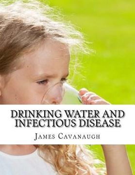portada Drinking Water and Infectious Disease (en Inglés)