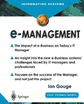 portada e-management: the impact of e-business on today s it manager (en Inglés)