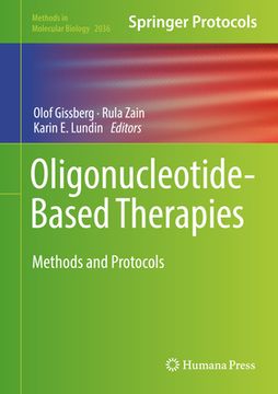 portada Oligonucleotide-Based Therapies: Methods and Protocols (en Inglés)