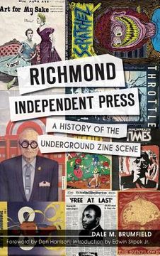 portada Richmond Independent Press: A History of the Underground Zine Scene