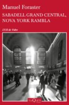 portada SABADELL GRAND CENTRAL, NOVA YORK RAMBLA (En papel)