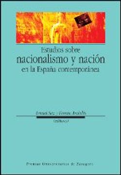 portada Estudios sobre nacionalismo y nación en la España contemporánea (Ciencias Sociales) (in Spanish)