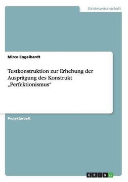 portada Testkonstruktion Zur Erhebung Der Auspragung Des Konstrukt -Perfektionismus (German Edition)