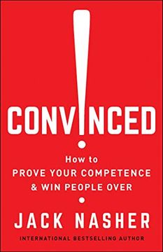 portada Convinced! How to Prove Your Competence & win People Over (en Inglés)