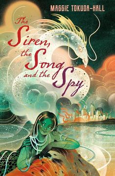 portada The Siren, the Song and the spy (en Inglés)