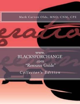portada www.blacksforchange.com - "resource guide": collector's edition (en Inglés)