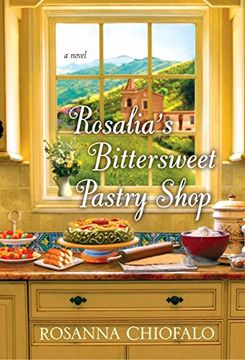 portada Rosalia's Bittersweet Pastry Shop (en Inglés)