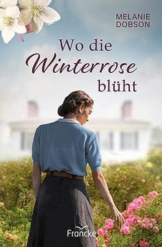 portada Wo die Winterrose Blüht (en Alemán)