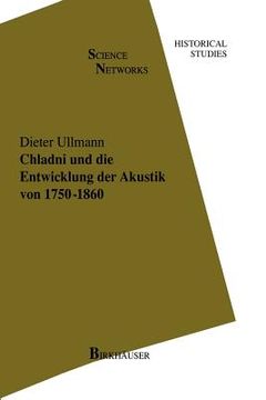 portada Chladni Und Die Entwicklung Der Akustik Von 1750-1860 (en Alemán)