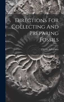 portada Directions For Collecting And Preparing Fossils (en Inglés)