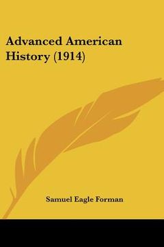 portada advanced american history (1914)