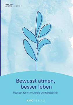 portada Bewusst Atmen, Besser Leben: Übungen für Mehr Energie und Gelassenheit (en Alemán)