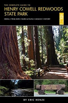 portada The Complete Guide to Henry Cowell Redwoods State Park (in English)