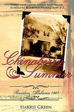 portada chinaberry summer: riverton, alabama 1947 (en Inglés)