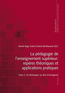 portada La pedagogie de l'enseignement superieur: repères theoriques et applications pratiques tome 2 : se d (Exploration)