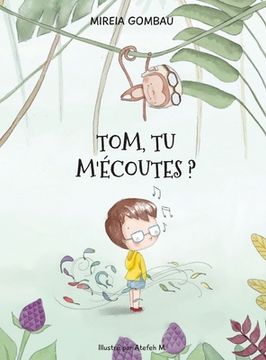 portada Tom, tu m'écoutes? (in French)