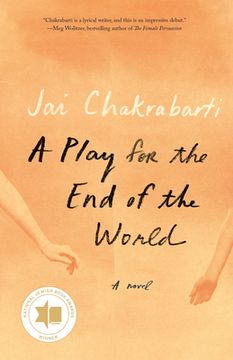portada A Play for the end of the World: A Novel (in English)