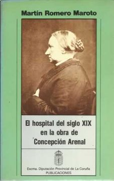portada El Hospital del Siglo xix en la Obra de Concepción Arenal