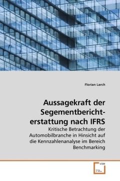 portada Aussagekraft der Segementbericht-             erstattung nach IFRS