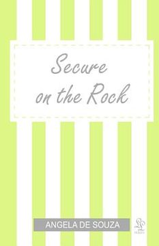 portada secure on the rock (en Inglés)