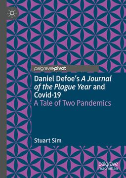 portada Daniel Defoe's a Journal of the Plague Year and Covid-19: A Tale of Two Pandemics (en Inglés)