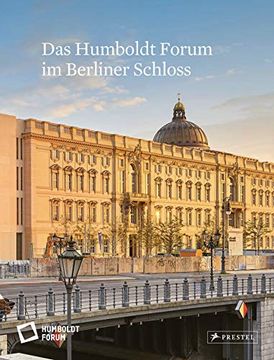 portada Das Humboldt Forum im Berliner Schloss (en Alemán)