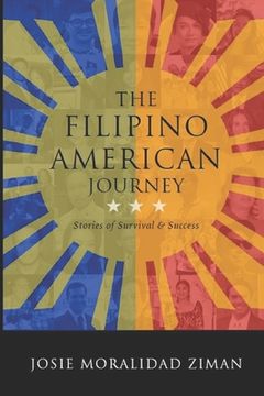 portada The Filipino American Journey (en Inglés)