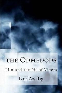portada The Odmedods: Llin and the Pit of Vipers (in English)