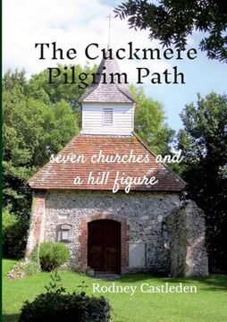 portada The Cuckmere Pilgrim Path (en Inglés)