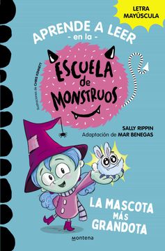 portada Escuela de Monstruos 1: La Mascota mas Grandota (in Spanish)