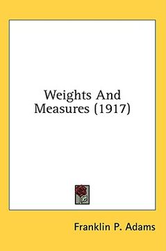 portada weights and measures (1917) (en Inglés)