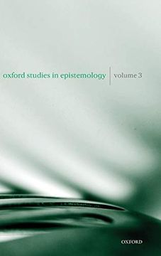 portada Oxford Studies in Epistemology: Volume 3 (en Inglés)