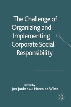 portada the challenge of organizing and implementing corporate social responsibility (en Inglés)