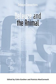 portada Deleuze and the Animal (Deleuze Connections) (Deleuze Connections (Paperback))