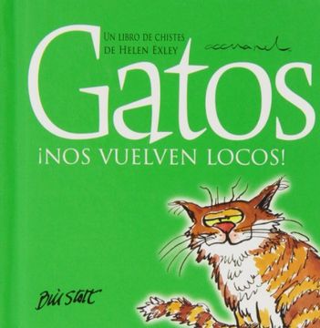 portada Gatos¡ Nos Vuelven Locos! (in Spanish)