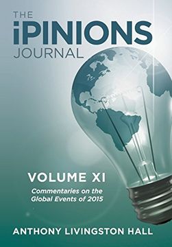 portada The Ipinions Journal: Commentaries on the Global Events of 2015-Volume xi: 11 (en Inglés)