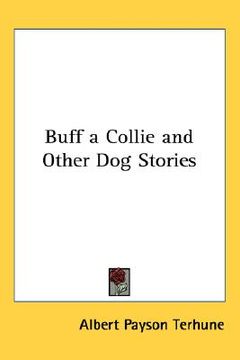 portada buff a collie and other dog stories (in English)