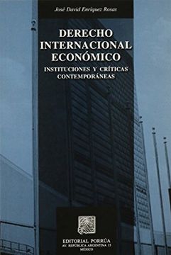 portada derecho internacional economico. instituciones y criticas contemporaneas