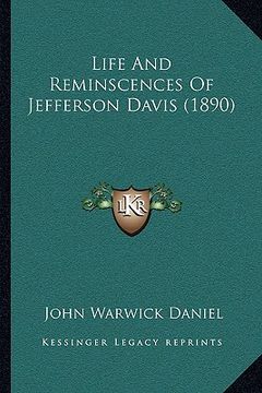 portada life and reminscences of jefferson davis (1890) (en Inglés)