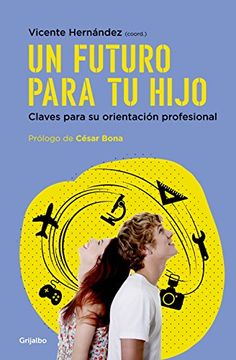 portada Un futuro para tu hijo (in Spanish)
