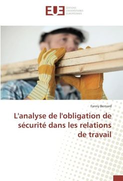 portada L'analyse de l'obligation de sécurité dans les relations de travail (OMN.UNIV.EUROP.)