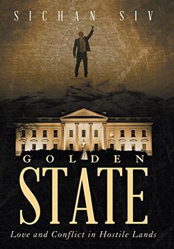 portada Golden State: Love and Conflict in Hostile Lands (en Inglés)