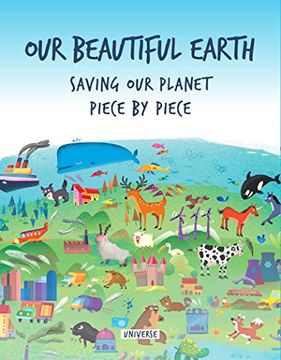 portada Our Beautiful Earth: Saving our Planet Piece by Piece (en Inglés)
