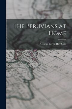 portada The Peruvians at Home (in English)