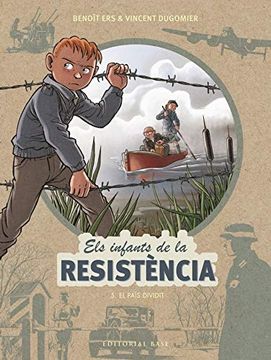 portada Els Infants de la Resistència 5. El País Dividit (in Catalá)