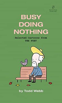 portada Busy Doing Nothing: Selected Cartoons From the Poet - Volume 5 (in English)
