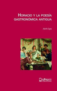 portada Horacio y la Poesía Gastronómica Antigua