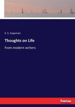 portada Thoughts on Life: from modern writers (en Inglés)