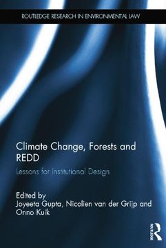 portada Climate Change, Forests and Redd: Lessons for Institutional Design