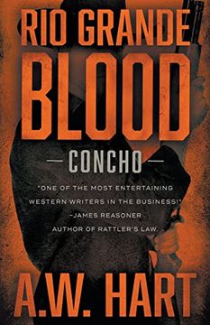 portada Rio Grande Blood: A Contemporary Western Novel (Concho) (in English)